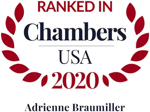 RANKED IN Chambers USA 2020 by Adrienne Braumiller.